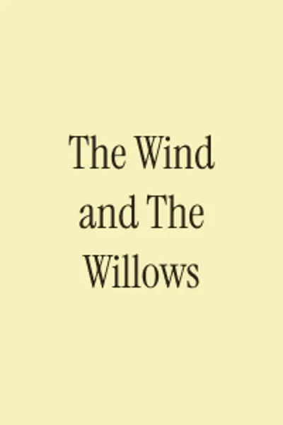 The Wind and The Willows - Children