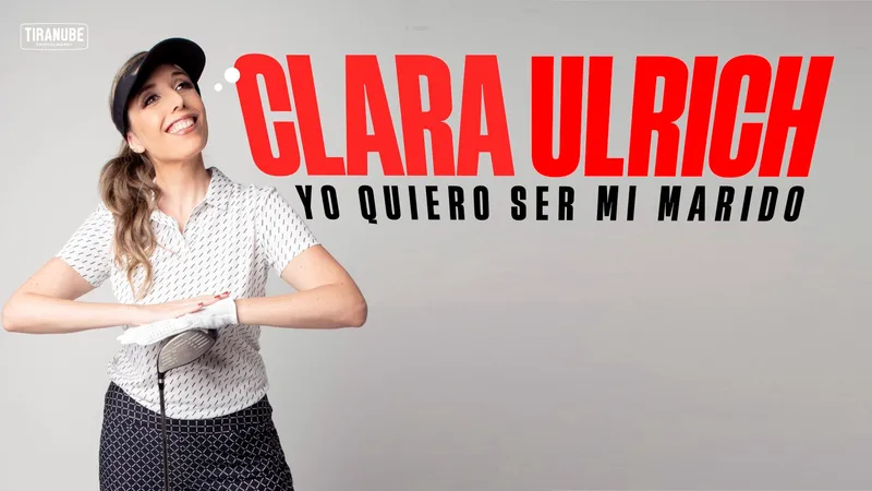 Clara Ulrich • Yo Quiero Ser Mi Marido