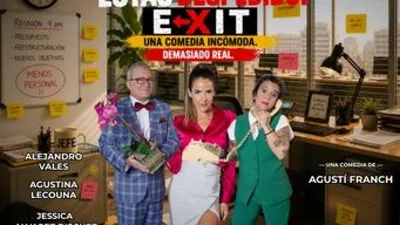 Estas despedido -EXIT – Una Comedia Donde tu Trabajo esta en juego!
