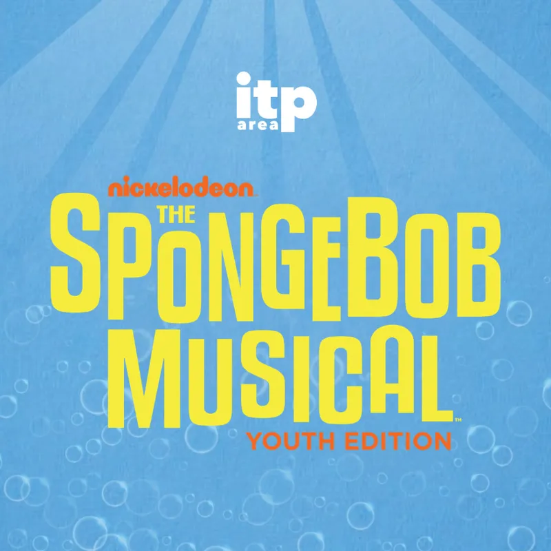 ITP Spongebob The Musical