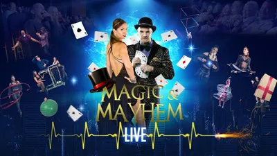 Magic & Mayhem - LIVE!