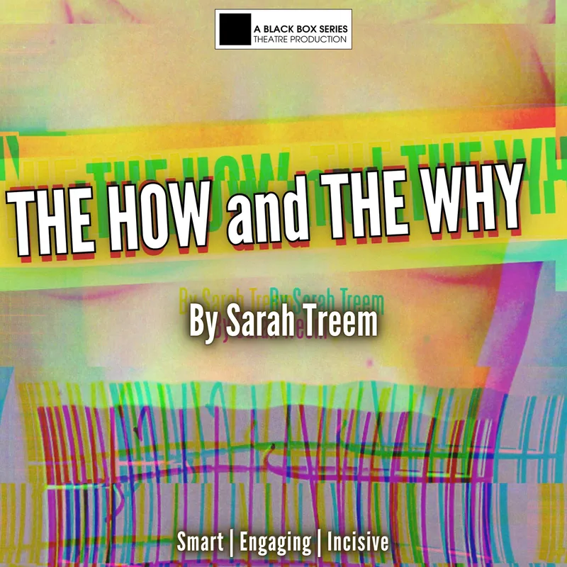 THE HOW AND THE WHY